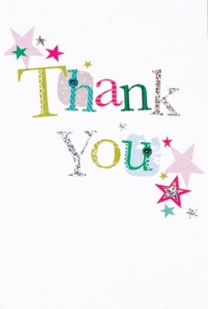 There is a gentle exuberance in the arrangement of this thank you card, reminiscent of the easy camaraderie found at St Albans' bustling weekly markets. Each letter of 'Thank You' stands confidently, individual in color and form-some with whimsical polka dots and carefree curves, others with poised, almost lyrical strokes. The array of vivid stars-dusted in stripes of sparkling pink, saturated turquoise, or elegant silver-surrounds the text like blessings, as if the words are encircled with well-wishes from neighbors and friends. The overall composition is open and modern, the stars like flecks of joy swirling in a crisp white space, allowing every hue and shimmering accent to find its voice. This design strikes a balance: it's not overly formal nor too casual, making it universally inviting. The card would pair beautifully with a fresh bouquet-perhaps roses and seasonal blooms-delivered to a doorstep near the Abbey, serving as a warm gesture of thanks that's as heartfelt and memorable as a shared moment in the historic lanes of St Albans. It encapsulates that uplifting feeling of appreciation, like the lingering brightness after a community event, creating a memory as vivid as the flowers themselves.